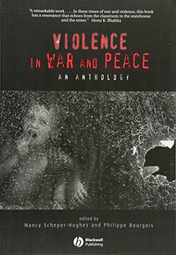 9780631223498: Violence in War and Peace: An Anthology (Wiley Blackwell Readers in Anthropology)