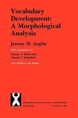 Beispielbild fr Vocabulary Development: A Morphological Analysis (Monographs of the Society for Research in Child Development) zum Verkauf von Books From California