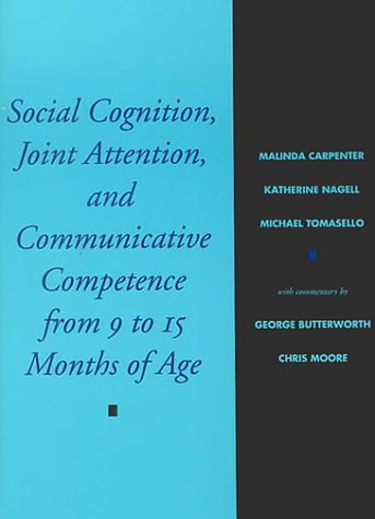 9780631224600: Social Cognition, Joint Attention, and Communicative Competence from 9 to 15 Months of Age