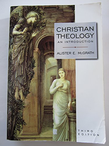 Christian Theology: An Introduction 3rd Edition McGrath, Alister E. - McGrath, Alister E.