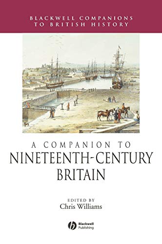 9780631225799: Comp to C19 Britain: 13 (Blackwell Companions to British History)