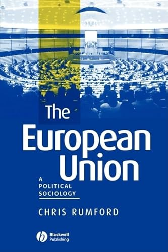 Beispielbild fr European Union P: A Political Sociology zum Verkauf von AwesomeBooks