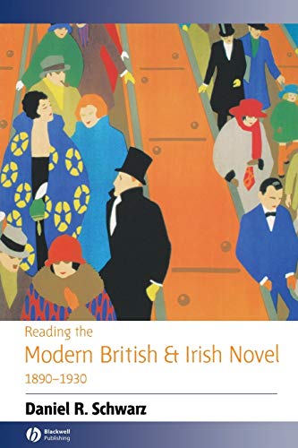 9780631226222: Reading the Modern British and Irish Novel 1890-1930 (Reading the Novel)