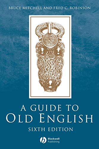 Stock image for A Guide to Old English for sale by Better World Books