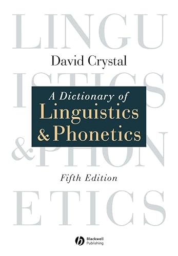 Stock image for A Dictionary of Linguistics & Phonetics for sale by Quiet Companion