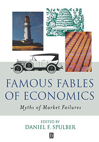 Imagen de archivo de Famous Fables Economics: Myths of Market Failures a la venta por WorldofBooks