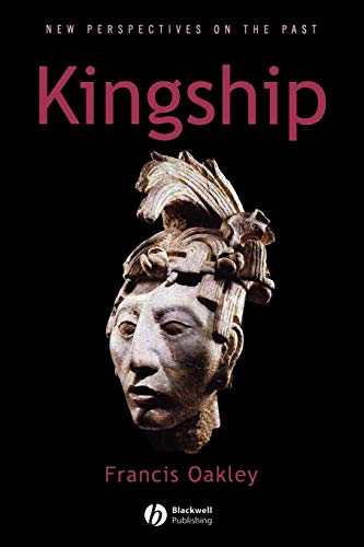 9780631226963: Kingship: The Politics of Enchantmant