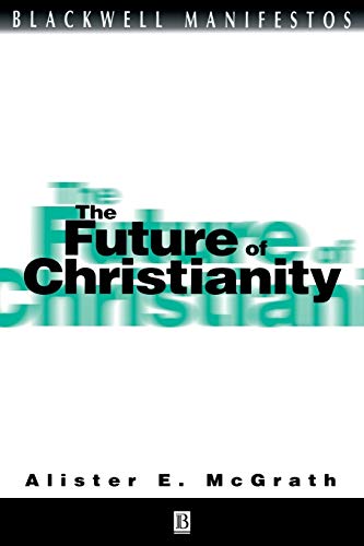 9780631228158: The Future of Christianity