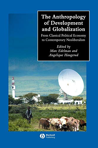9780631228790: The Anthropology Of Development And Globalization