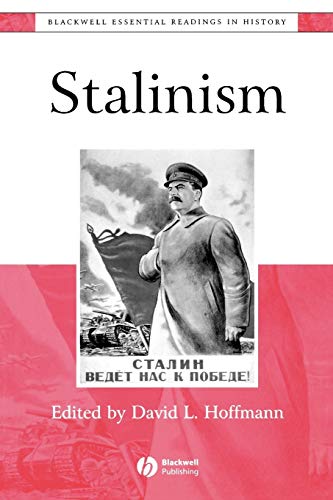 Stalinism: The Essential Readings (Blackwell Essential Readings in History)