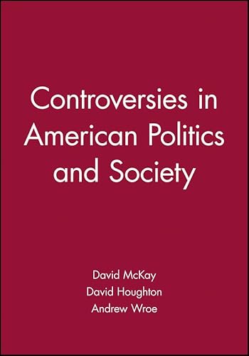 Imagen de archivo de Controversies in American Politics and Society a la venta por WorldofBooks