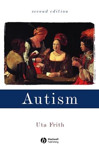 9780631229001: Autism: Explaining the Enigma (Cognitive Development S.)