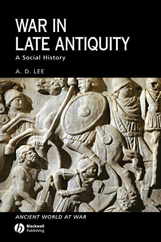 9780631229261: War in Late Antiquity