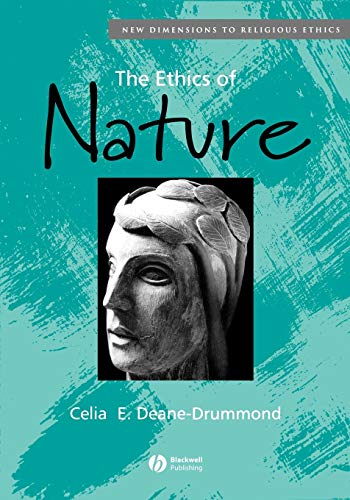 Beispielbild fr The Ethics of Nature zum Verkauf von Better World Books