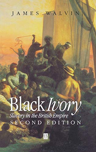 9780631229599: Black Ivory: Slavery in the British Empire