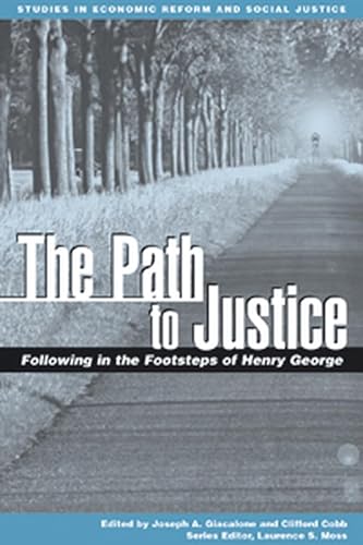 9780631230250: The Path to Justice: Following in the Footsteps of Henry George