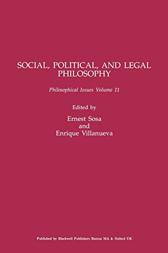 Beispielbild fr Social, Political, and Legal Philosophy: Philosophical Issues Volume 11 zum Verkauf von medimops