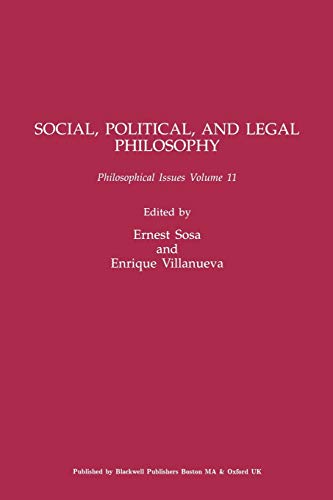 9780631230267: Social, Political, and Legal Philosophy: Philosophical Issues Volume 11 (Philosophical Issues: A Supplement to Nous)