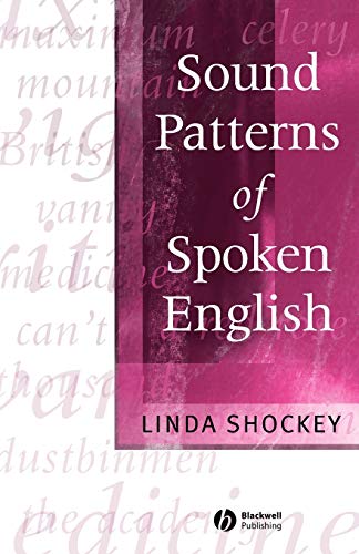 Imagen de archivo de Sound Patterns of Spoken English a la venta por Blackwell's