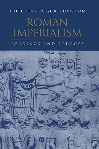 9780631231189: Roman Imperialism: Readings and Sources: 3 (Interpreting Ancient History)