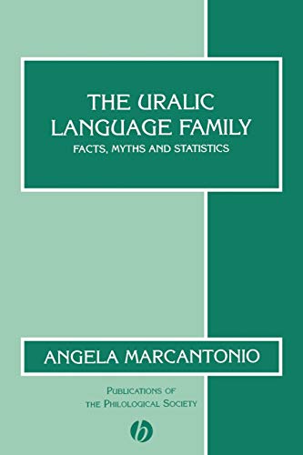 9780631231707: The Uralic Language Family: Facts, Myths and Statistics