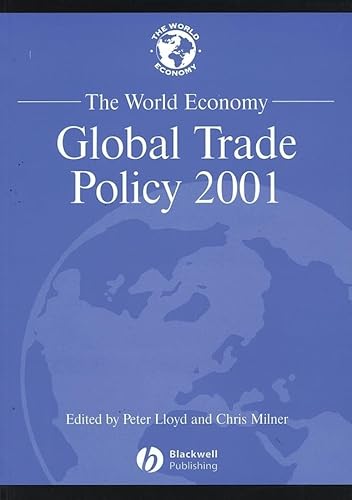 Beispielbild fr The World Economy : Global Trade Policy 2001 zum Verkauf von Better World Books