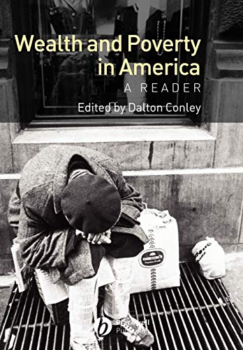 Beispielbild fr Wealth And Poverty In America: A Reader zum Verkauf von WorldofBooks