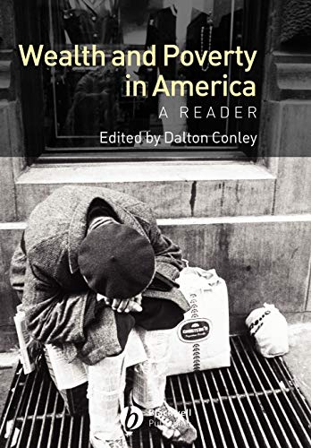 Imagen de archivo de Wealth And Poverty In America: A Reader a la venta por WorldofBooks