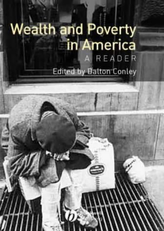 9780631231806: Wealth And Poverty In America: A Reader