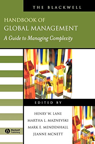 Imagen de archivo de The Blackwell Handbook of Global Management : A Guide to Managing Complexity a la venta por Better World Books: West