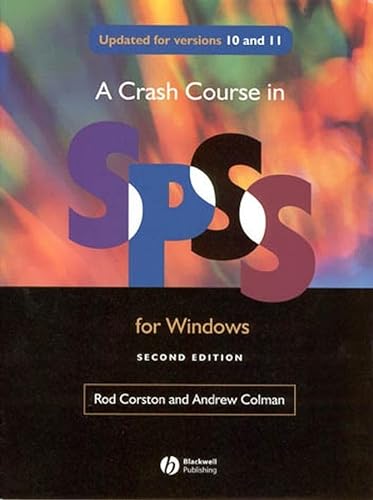 Beispielbild fr A Crash Course in SPSS for Windows: Versions 10 and 11 zum Verkauf von Reuseabook
