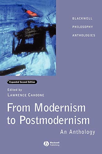 9780631232124: From Modernism to Postmodernism: An Anthology Expanded (Blackwell Philosophy Anthologies)