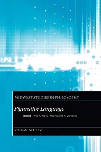 Beispielbild fr Figurative Language, (Midwest Studies in Philosophy, Volume XXV) zum Verkauf von Book House in Dinkytown, IOBA