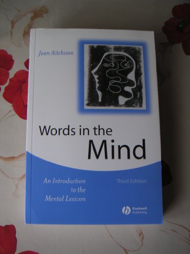 Stock image for Words in the Mind : An Introduction to the Mental Lexicon for sale by Better World Books