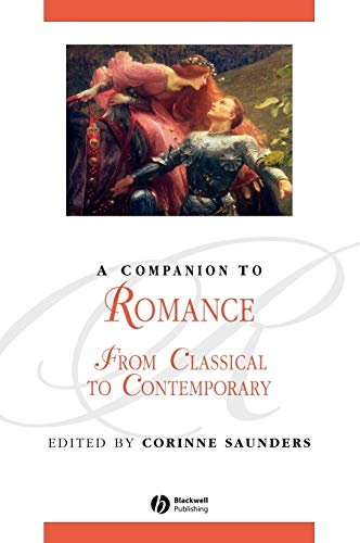 9780631232711: A Companion to Romance: From Classical to Contemporary (Blackwell Companions to Literature and Culture): 61