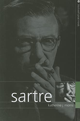 Stock image for SARTRE (BLACKWELL GREAT MINDS) for sale by BennettBooksLtd