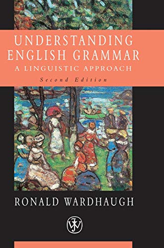 9780631232919: Understanding English Grammar: A Linguistic Approach