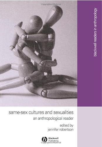 Beispielbild fr Same-Sex Cultures and Sexualities: An Anthropological Reader zum Verkauf von ThriftBooks-Atlanta