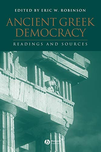 Stock image for Ancient Greek Democracy: Readings and Sources (Interpreting Ancient History) for sale by medimops