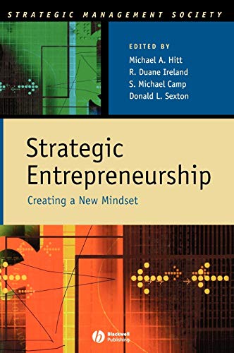 Stock image for Strategic Entrepreneurship: Creating a New Mindset (Strategic Management Society) for sale by WorldofBooks