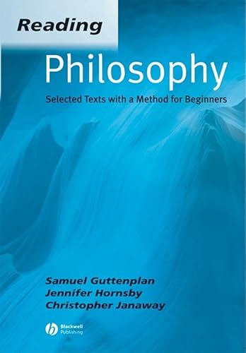 9780631234371: Reading Philosophy: Selected Texts With a Method for Beginners