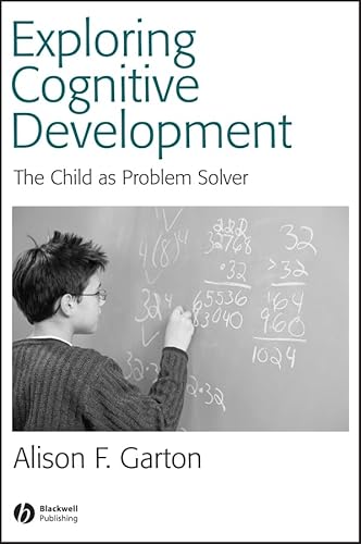 Stock image for Exploring Cognitive Development: The Child as Problem Solver for sale by WorldofBooks