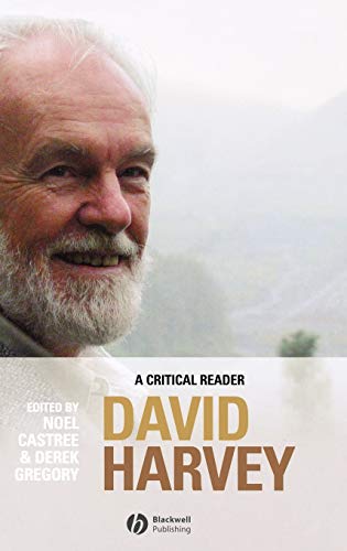 9780631235095: David Harvey: A Critical Reader (Antipode Book Series)