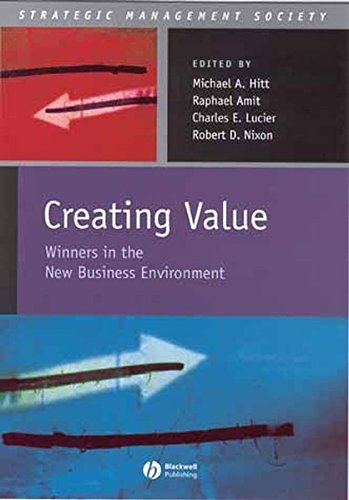 Beispielbild fr Creating Value : Winners in the New Business Environment zum Verkauf von Better World Books