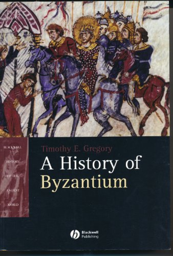 9780631235132: A History of Byzantium: 306-1453 (Blackwell History of the Ancient World)
