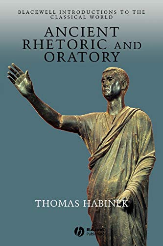 9780631235156: Ancient Rhetoric and Oratory: Blackwell Introductions to the Classical World