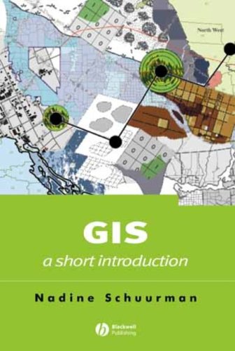 9780631235323: GIS: A Short Introduction (Short Introductions to Geography)