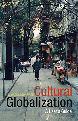 Stock image for Cultural Globalization: A User's Guide for sale by SecondSale