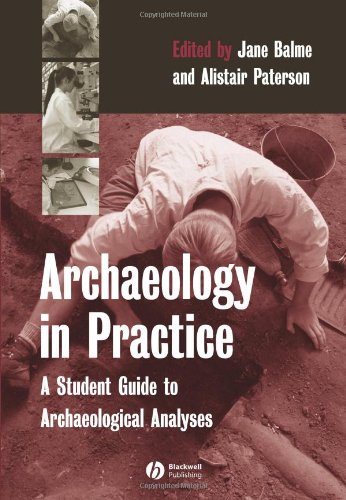 9780631235743: Balme Archaeology Practice: A Student Guide to Archaeological Analyses