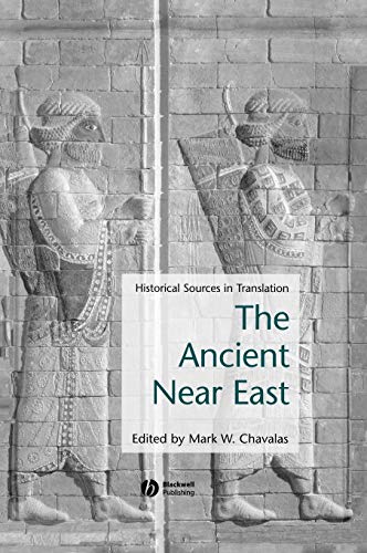 Stock image for The Ancient Near East. Historical Sources in Translation for sale by Antiquariaat Schot
